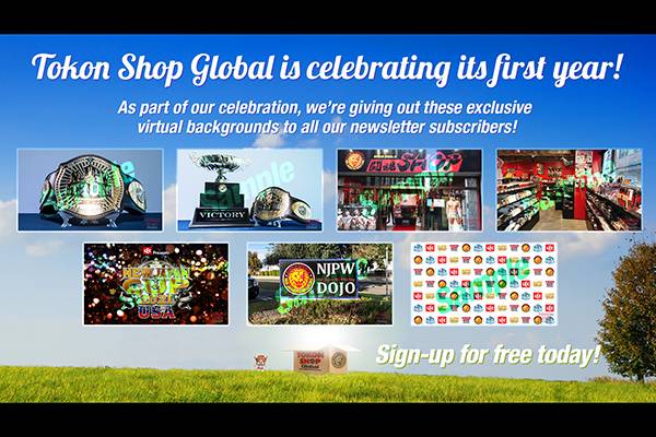 Tokon Shop Global 一周年記念 メールマガジンご登録の方全員に Pc用壁紙 としても使える バーチャル背景 全7種類を無料配布スタート 新日本プロレスリング