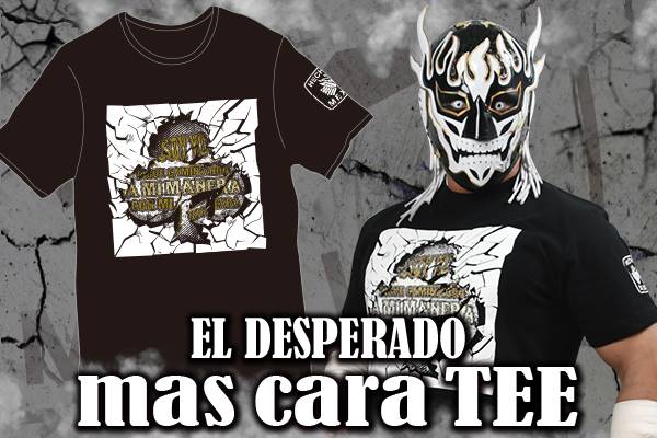新作パンフレット、エル・デスペラードとROPPONGI 3Kの新作Tシャツが