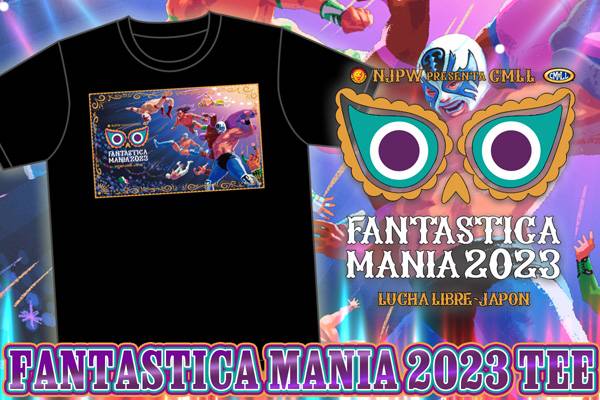 FANTASTICA MANIA』パンフレット&大会記念Tシャツ2種が完成！ | 新日本
