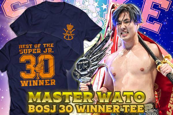 6/6(火)までの受注予約!!】マスター・ワト選手の『BOSJ優勝記念Tシャツ