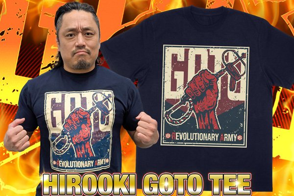 4.5両国大会から発売!後藤、フィンレー、棚橋の新作Tシャツが 4.5両国大会から発売!後藤、フィンレー、棚橋の新作Tシャツが