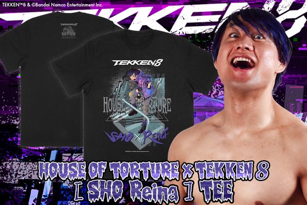 5.10千葉大会から発売！「HOUSE OF TORTURE SHO × TEKKEN 8