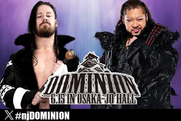 6月15日(日)大阪城の“全対戦カード”が決定！】メインは後藤vs鷹木の