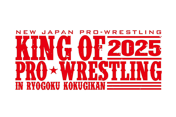 KING OF PRO-WRESTLING 2025』シリーズ日程が決定！10/4平塚、10/6