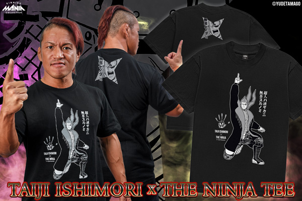 11.12新宿FACE大会から発売！石森太二選手待望のキン肉マンコラボT