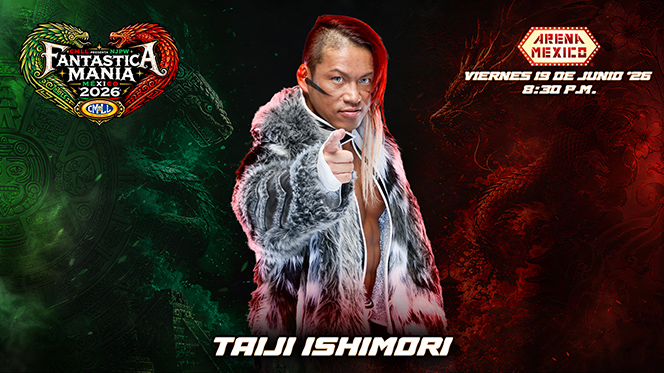 現地時間：6月19日 (金)『CMLL Presenta NJPW FANTASTICA MANIA México